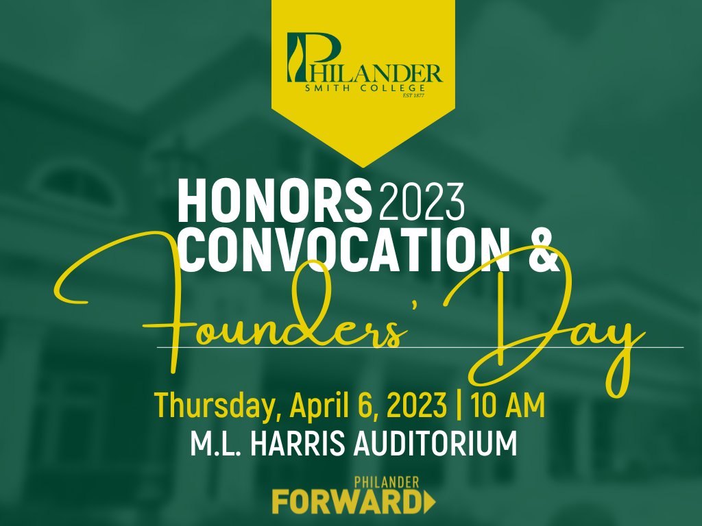 PhilanderSmith's tweet photo. Join us for our 2023 Honors Convocation &amp; Founders' Day as we celebrate the founding of our illustrious institution and our prodigious student scholars who help continue the legacy of PSC! 

#RYSPhilander https://t.co/kaG7FLcdzx