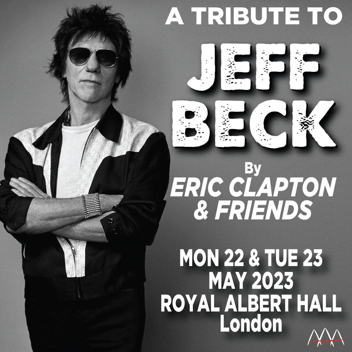 A Tribute to Jeff Beck by Eric Clapton &amp; Friends

Sandra Beck &amp; Eric Clapton announce concerts to honour the memory &amp; artistry of the late Jeff Beck. The concerts will take place at the Royal Albert Hall on the 22nd &amp; 23rd May 2023.

Tickets available now:
bookingsdirect.seetickets.com/tour/jeff-beck…