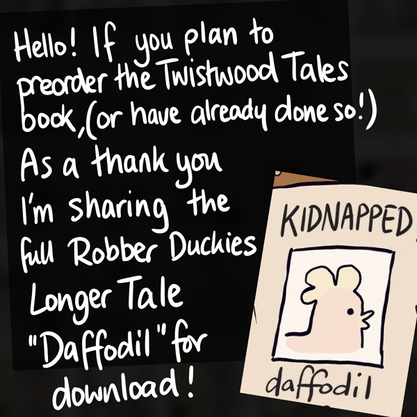 Here's the first two panels of the Longer Robber Duckies Tale "Daffodil"