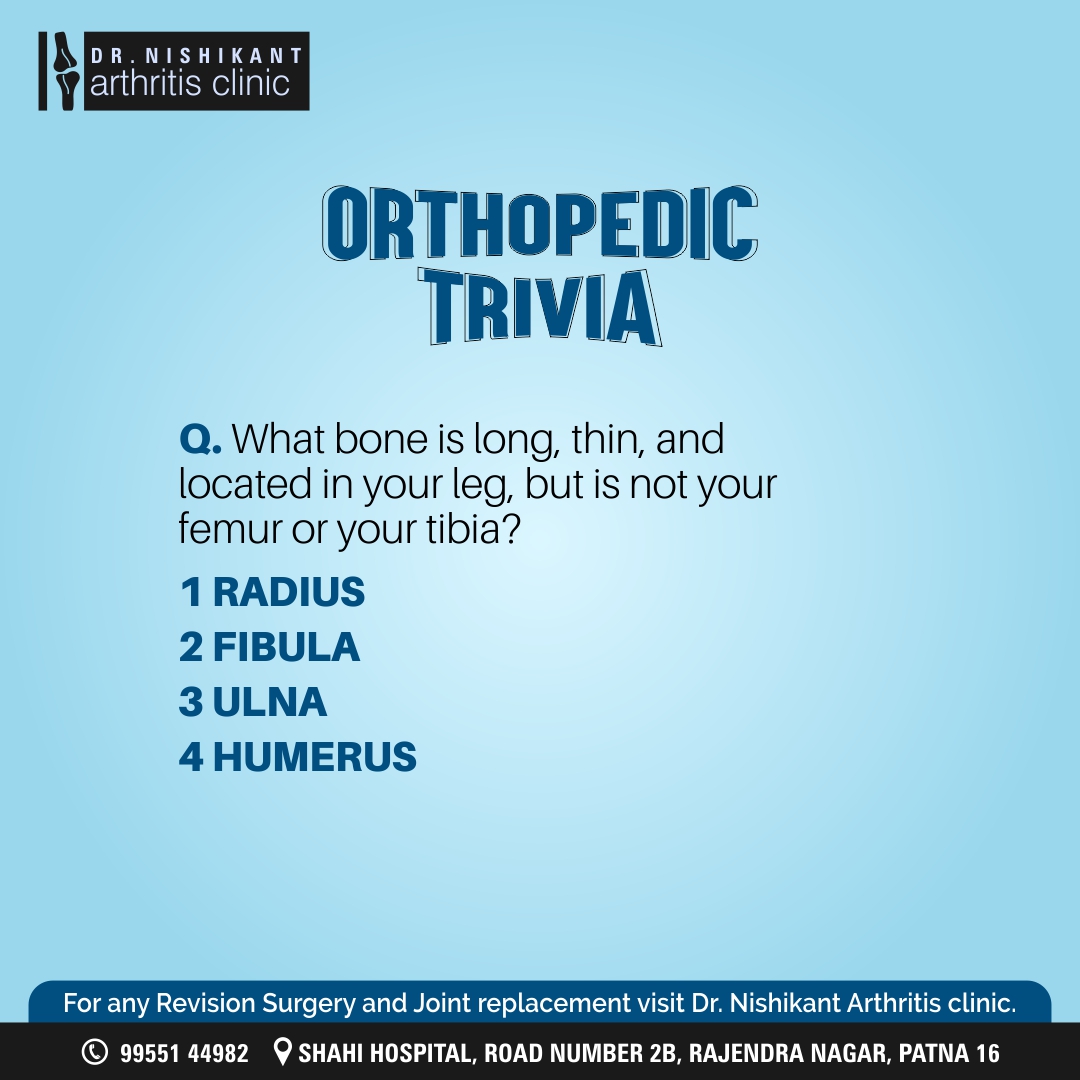 DrNishikantkr's tweet photo. #OrthopedicTrivia is here for all of you. Scratch your head and drop down your answers in the comment section.
For any Revision surgery and Joint replacement visit Dr. Nishikant Arthritis clinic.
Call 9955144982
.
#drnishikant #orthopedic #surgeon #knee #joint #replacementsurgery https://t.co/xlv4pfqZsJ