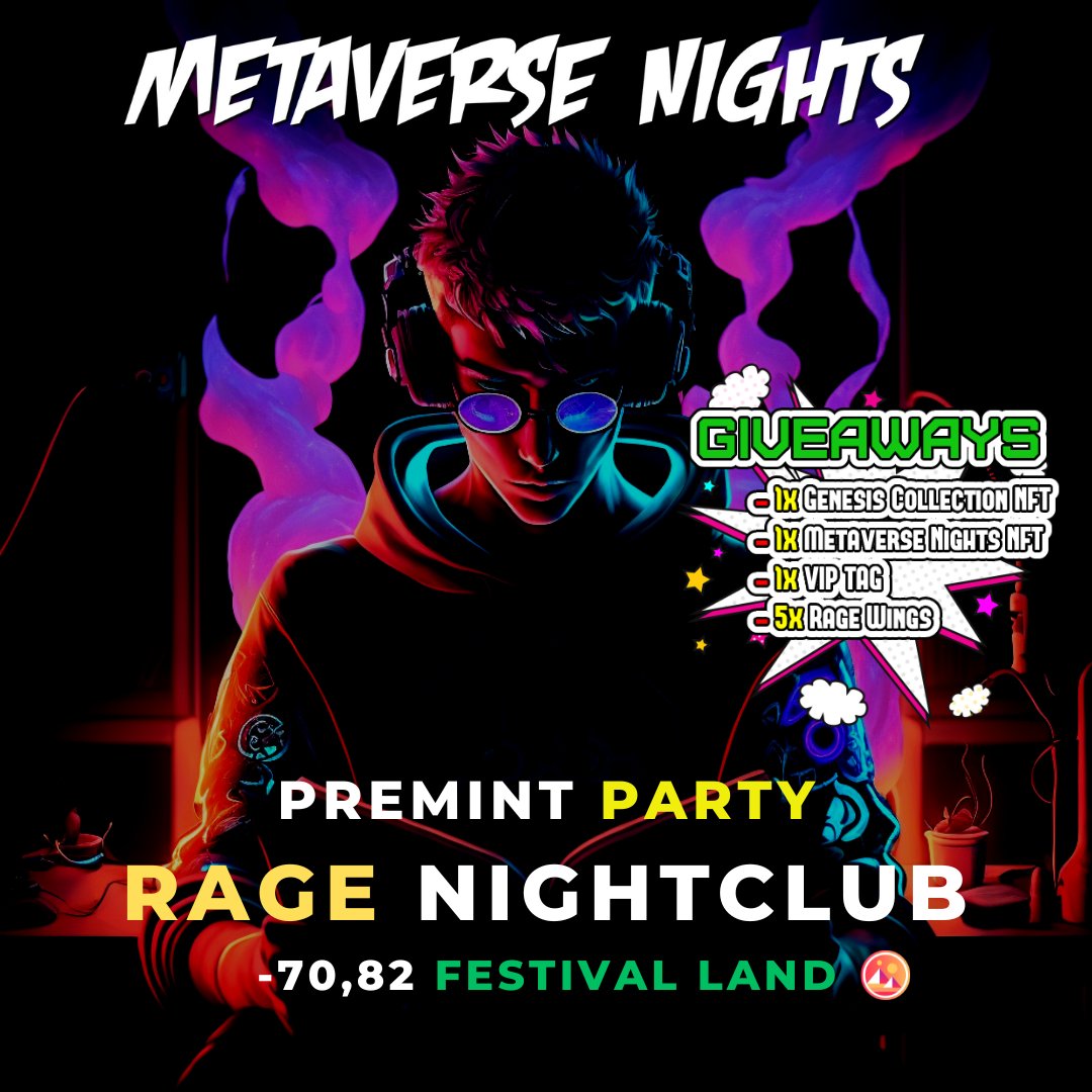 ITS TIME TO 🆁🅰🅶🅴

🪩 Fam! join our Metaverse Nights Issue#01 PreMint Party

🎛️ LINEUP: <a href="/odeuMusic/">Odeum (UA)</a> - Endorphin - <a href="/SteveSaiko/">Steve Sai</a> 
BrightLight

Join Here: play.decentraland.org/?position=-70%…

Tag your <a href="/decentraland/">Decentraland</a>  party squad!  🥳🤡😜

#rage #metaverse #party
