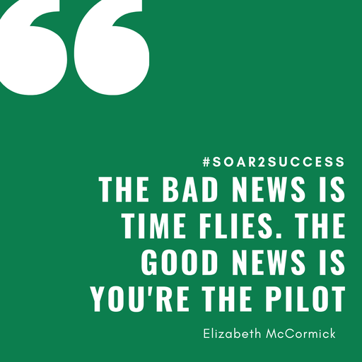pilotspeaker's tweet photo. The bad news is time flies. The good news is you're the pilot. - Elizabeth McCormick #Leadership #Pilotspeaker #Soar2Success https://t.co/Flrf1lwPLS