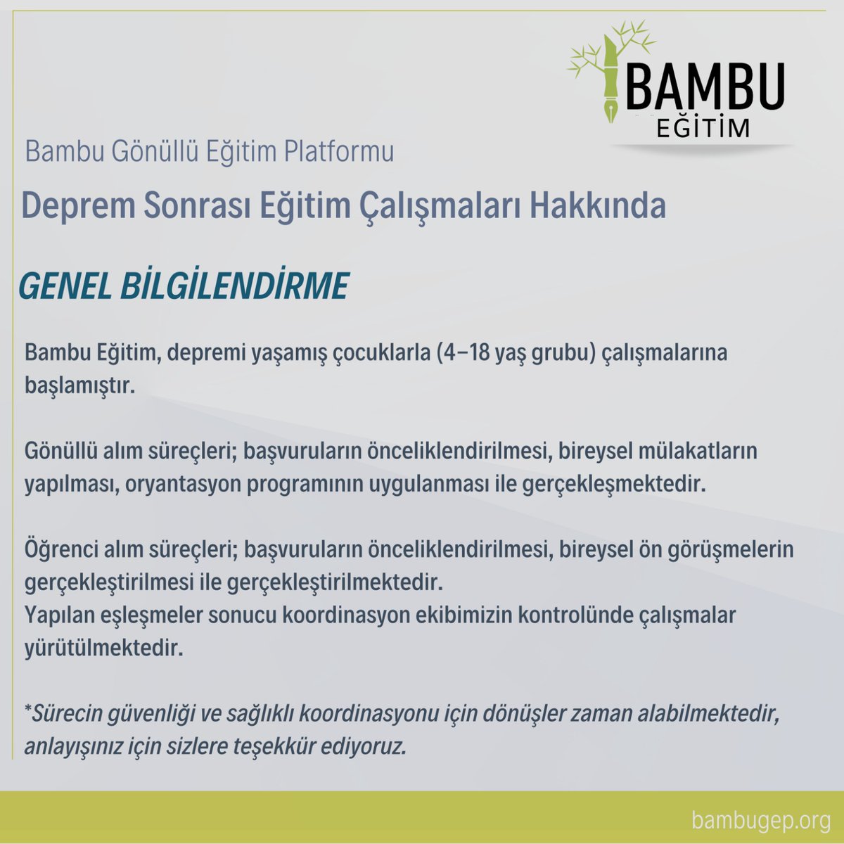 Deprem sonrası eğitim çalışmalarına dair genel bilgilendirmemizdir! 

Öğrenci ve gönüllü başvuruları bambugep.org üzerinden devam etmektedir. 

#çevrimiçi #çevrimiçieğitim #uzaktaneğitim