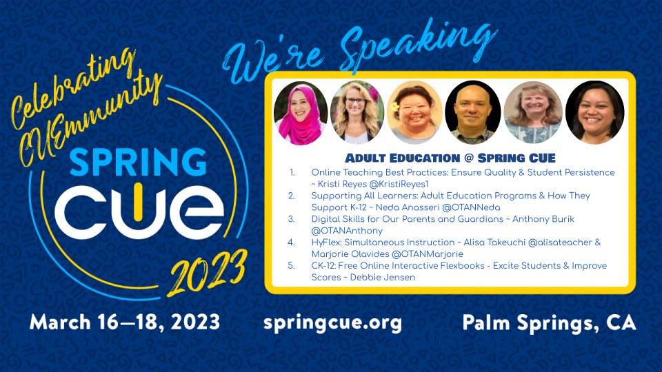 #adultedu will be present and speaking at #SpringCUE this week. <a href="/otan/">otan</a> works regularly with @cueinc to increase and include adult education teachers, leaders, and support staff in all things PD and extends access to all things @cueinc has for CA educators. #WeAreCUE