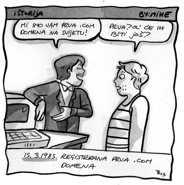 nadobrovandosa's tweet image. 15.3.1985. Registrirana prva .com domena 🙂 

24sata.hr/lifestyle/sret…

24sata  / 24sata.hr   - Retro - iŠtorija  - 24sata_HR 
#domains #comdomain 
==  
#karikatura #24sata #history #comics #caricature  #Mihe #NaDD #iŠtorija