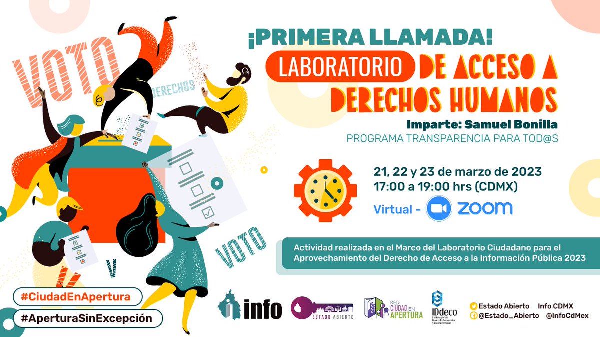 #CiudadEnApertura🔧🔓|Te inviamos a participar en el Laboratorio de Acceso a #DerechosHumanos, en el marco de las actividades de la Red #CiudadEnApertura.
Imparte: Samuel Bonilla, de <a href="/transparatodos/">Programa Transparencia para Tod@s.</a>
🗓21,22 y 23 Mar
🕙17:00-19:00 hrs
Registro 👉🏾bit.ly/LaboratorioDDHH