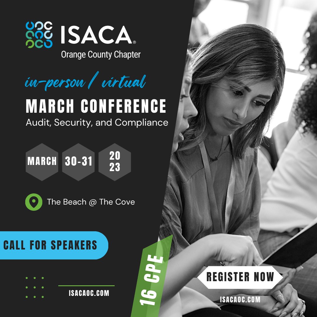 isacaoc's tweet photo. Join us at the March Joint Conference in #orangecounty or virtua &amp; learn from top industry professionals while earning up to 16 CPEs.

🗣 You can share your insights as a speaker and build your personal brand - https://t.co/gRJf7yb71Y

Event registration: https://t.co/pJsJtvgXeb https://t.co/jMRRJVgltm