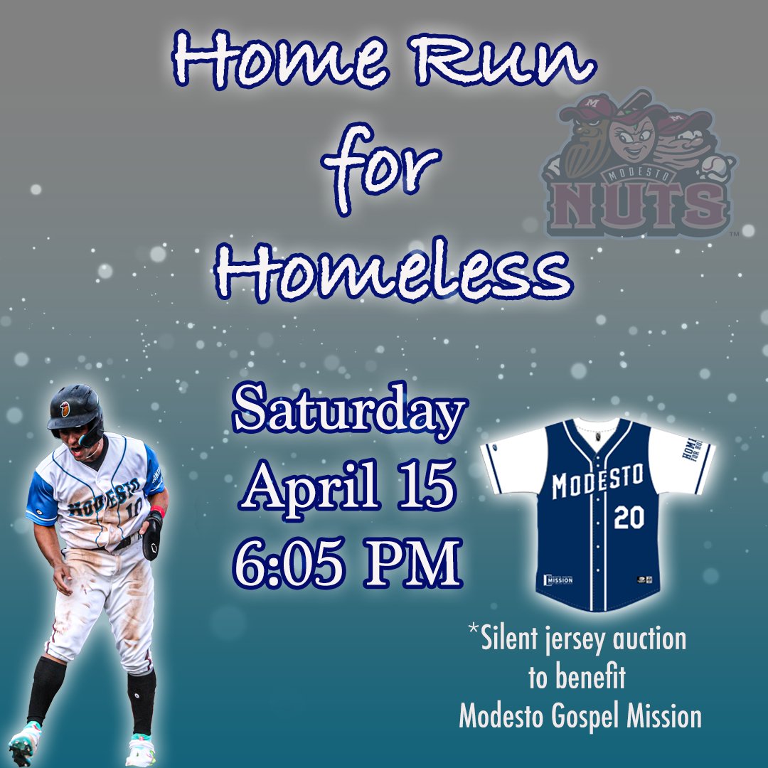 Modesto Nuts on Twitter "April 15th is Home Run for Homeless, and it