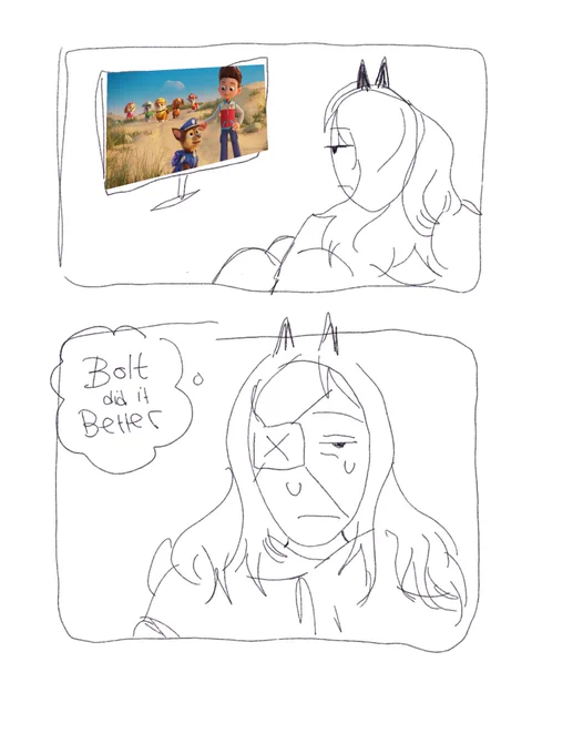 I'm right ans IK ITS A KIDA MOVIE BUT IM STILL RIGHT 