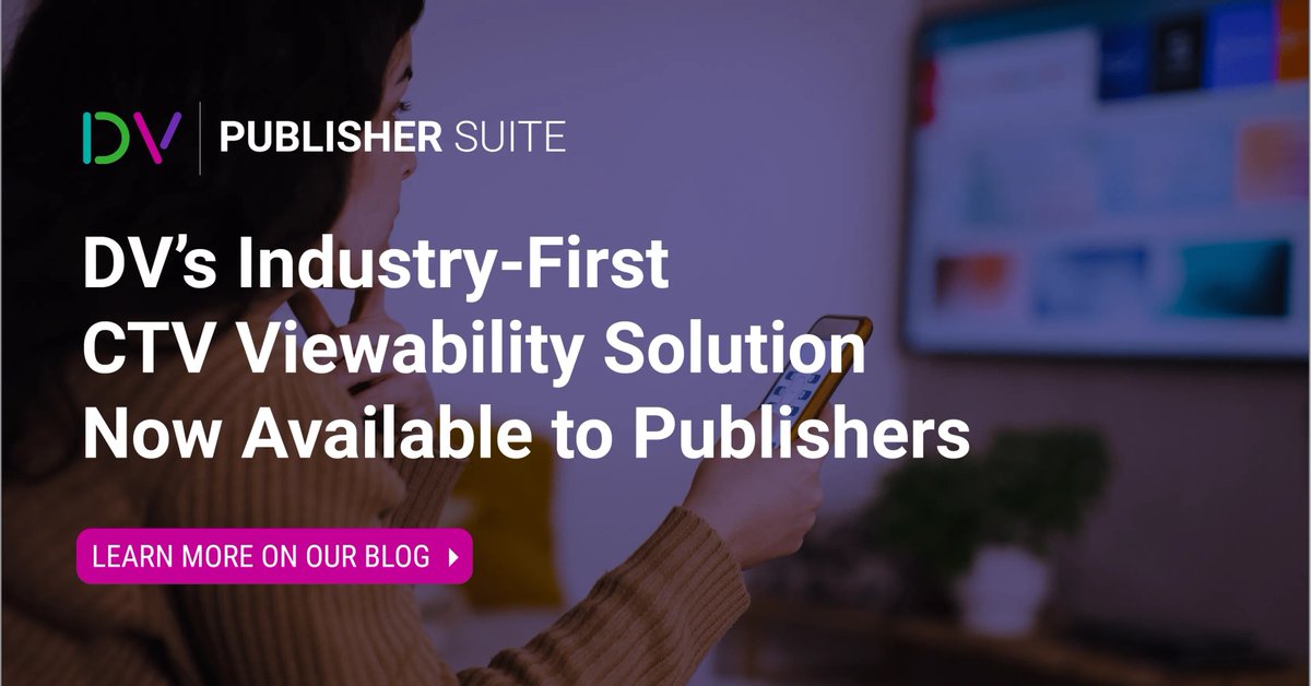 DVPubSuite's tweet photo. DV Publisher Suite now provides viewability measurement for CTV campaigns. Learn more: https://t.co/bgh3XarX6g https://t.co/C9JaGZBbI7