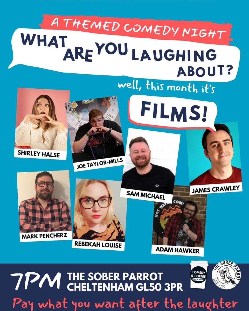 Live comedy happening in Cheltenham on 29th March.

With a great lineup doing sets about films.

Book free tickets, PWYW after

eventbrite.co.uk/e/what-are-you…

#livecomedy #cheltenham
