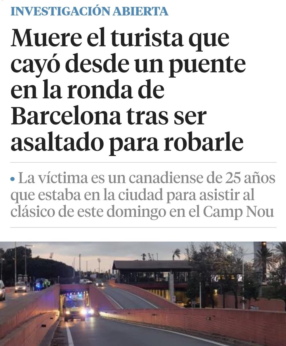 ilegalvictimas's tweet photo. Muere el turista canadiense arrojado por un puente después de robarle, los delincuentes 5 MENAs conocidos por la policía, ningún medio dice su nacionalidad, había venido a ver el Barça-Madrid del domingo.
 
#Victimasinmigracionilegal https://t.co/2evpIXJNel