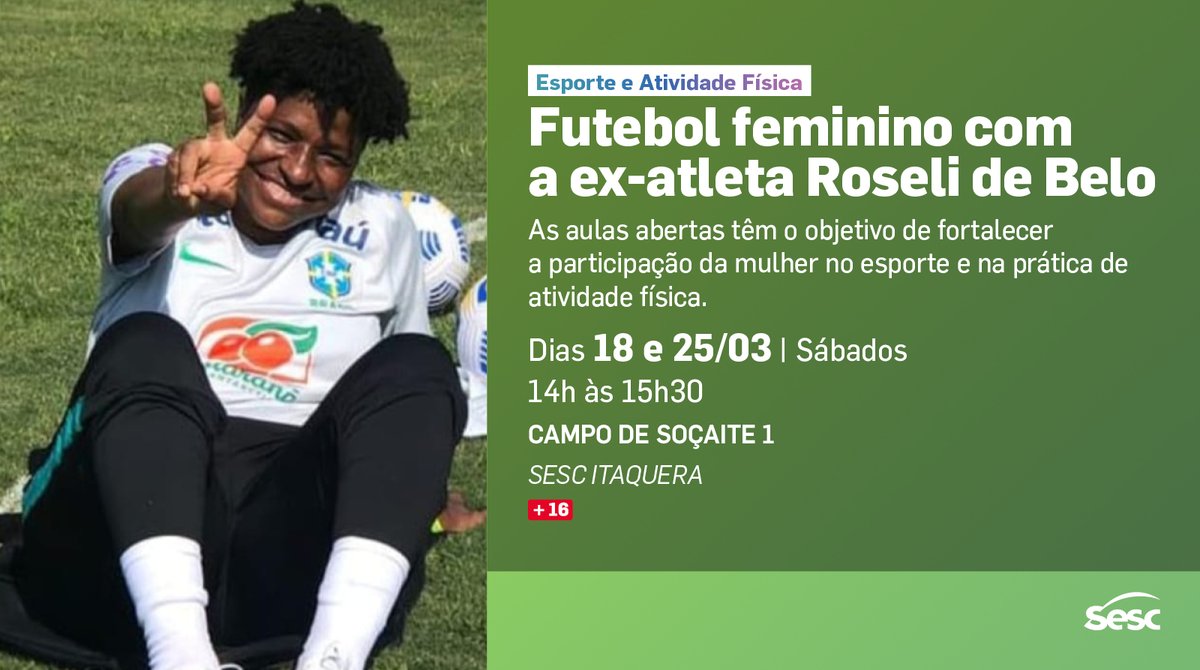 ⚽️ Atenção jogadoras amadoras (e futuras profissionais) da região! 
A ex-atacante Roseli de Belo vem ao #SescItaquera nos próximos sábados para dar aulas abertas de #futebolfeminino. 
Para participar basta ter mais de 16 anos e estar presente no horário da atividade.