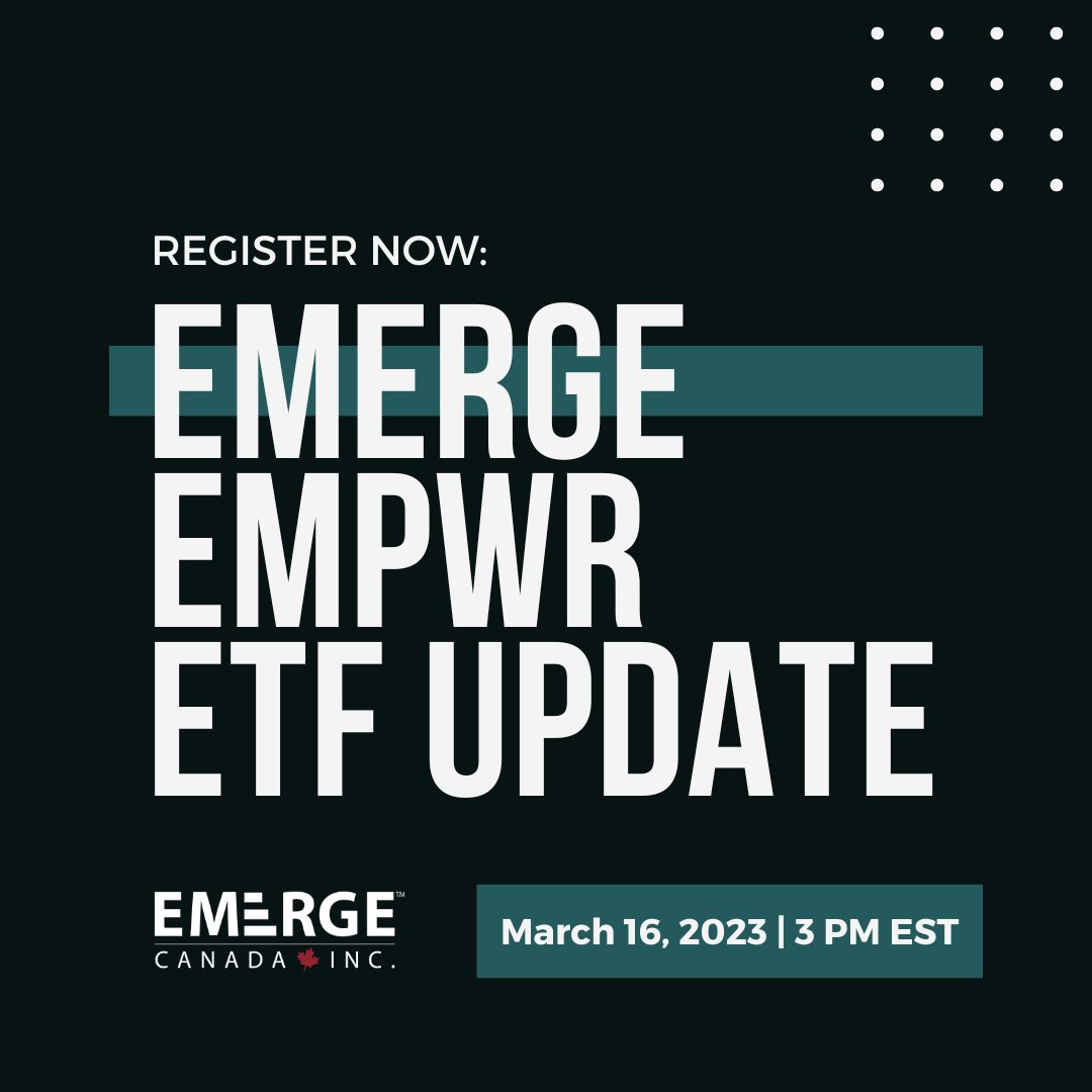CanadaEmerge's tweet photo. Join us tomorrow, March 16th at 3PM EST for an update on the Emerge EMPWR ETFs with host Avipsha Mitra (VP of Product Development &amp; Sustainability, Emerge Canada Inc). 

Register here: https://t.co/QYbeIaMhb9 https://t.co/kb5Tt372T7