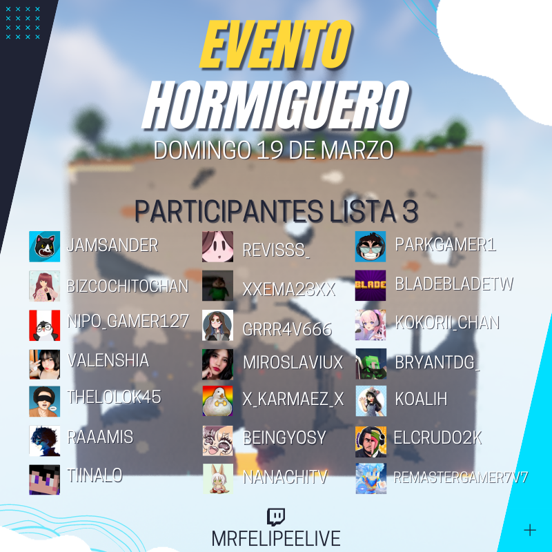 MrFeliii's tweet photo. 📢 EVENTO DE MINECRAFT "HORMIGUERO" 📢

✅LISTA FINAL DE STREAMERS PARTICIPANTES✅

Aquí tienen las 3 listas en donde aparecen todos los participantes, si eres un afortunado ganador dale RT 👀

💎 DOMINGO 19 DE MARZO POR https://t.co/yrAelt1oyI 💎

Agradecería mucho 💬❤️ 🔃 https://t.co/ygiguoEvzY