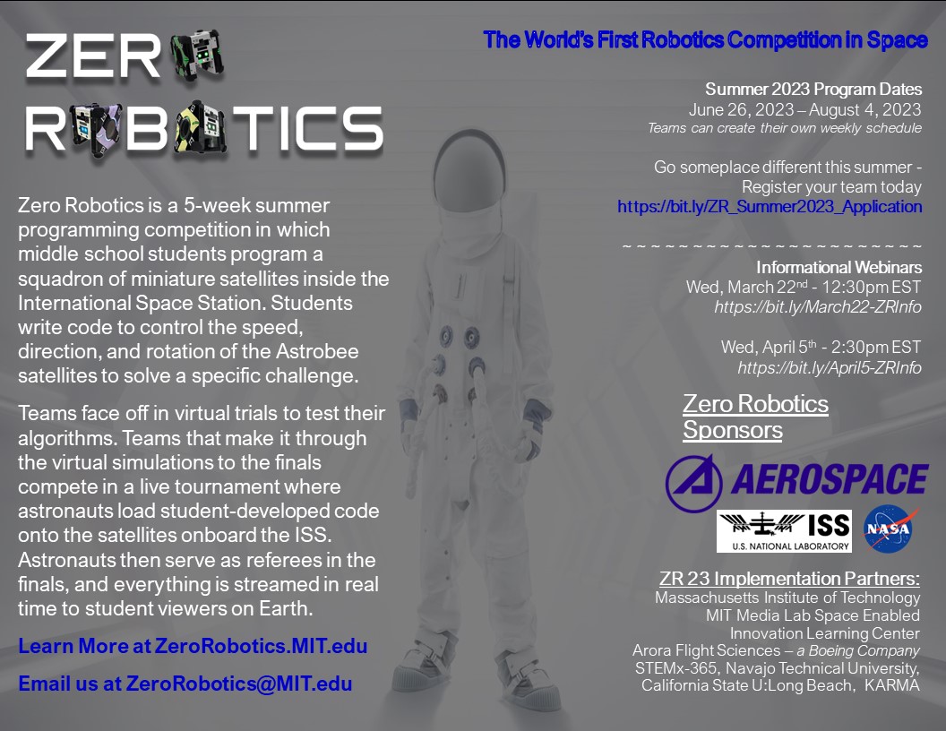 ZeroRobotics's tweet image. We are accepting applications for our 2023 Summer Program.  Want your middle school students to write code to control satellites on the ISS?  Of course you do!  Sign up here: forms.gle/1iGr3CoJiufKco…