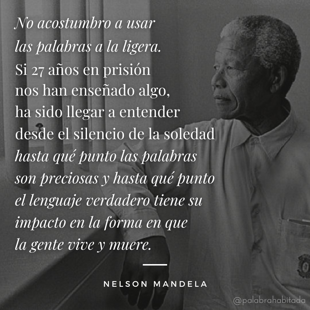 PalabraHabitada's tweet photo. "No acostumbro a usar las palabras a la ligera..."

Nelson Mandela

#sabiduría #citacelebre #nelsonmandela #elpoderdelaspalabras #palabrashabitadas https://t.co/jJKdIvJlWa