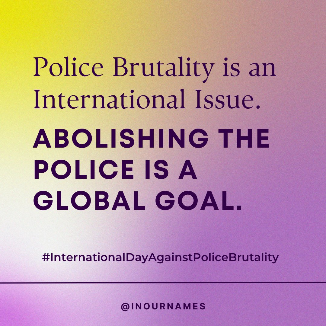 On #InternationalDayAgainstPoliceBrutality, we recognize how violent carceral systems impact us in the U.S. and abroad. Black women, girls, trans and gender nonconforming people face constant police brutality … and we must work together to liberate our communities.