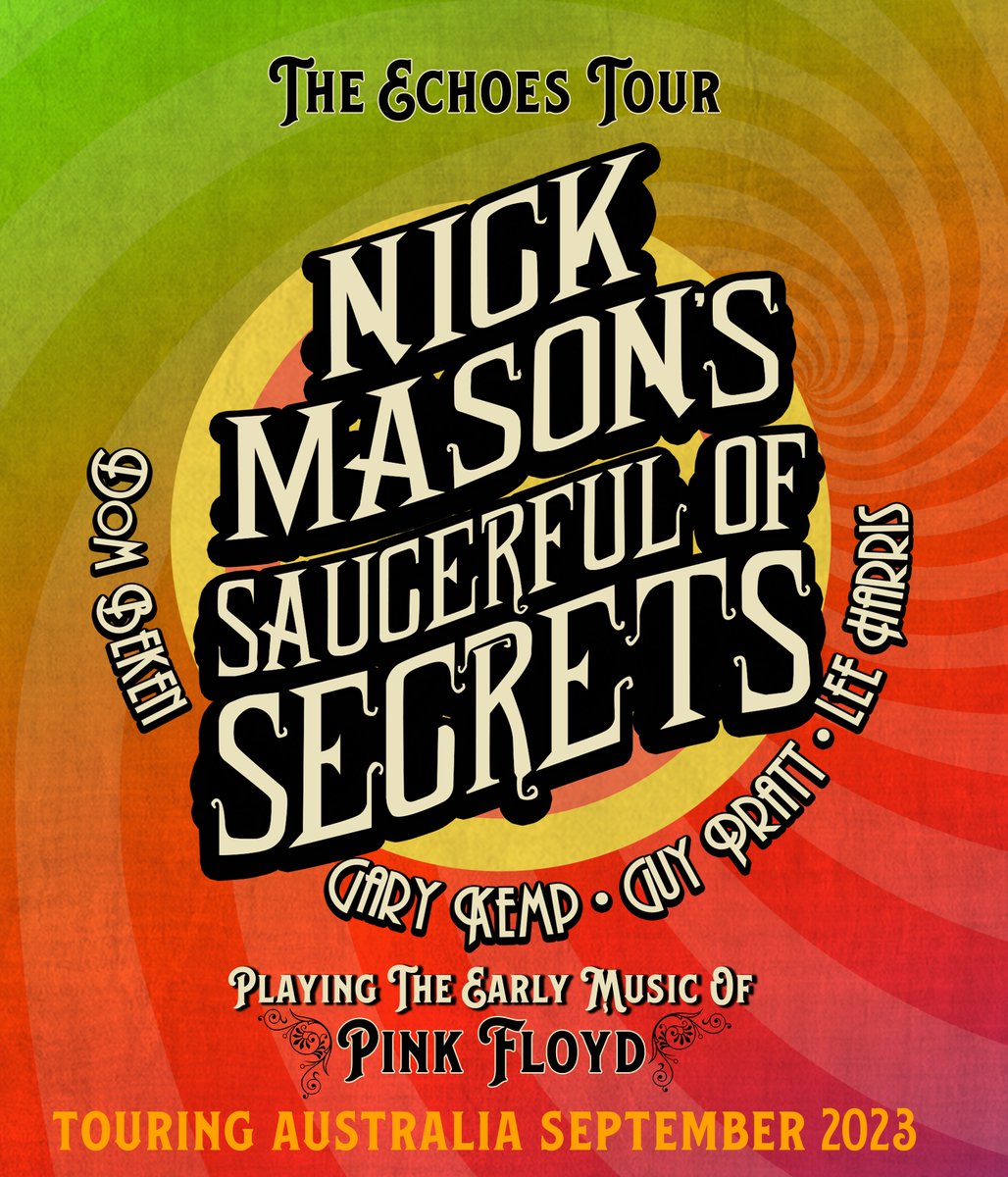 NMSOSOfficial's tweet photo. Good morning Australia! Nick Mason's #SaucerfulOfSecrets are bringing #TheEchoesTour to your country! There's a ticket presale on Monday 20th March, with the general sale of tickets two days later. Details: https://t.co/zcg311yLO8. We can't wait to play for you! https://t.co/PmYMbCCKZA
