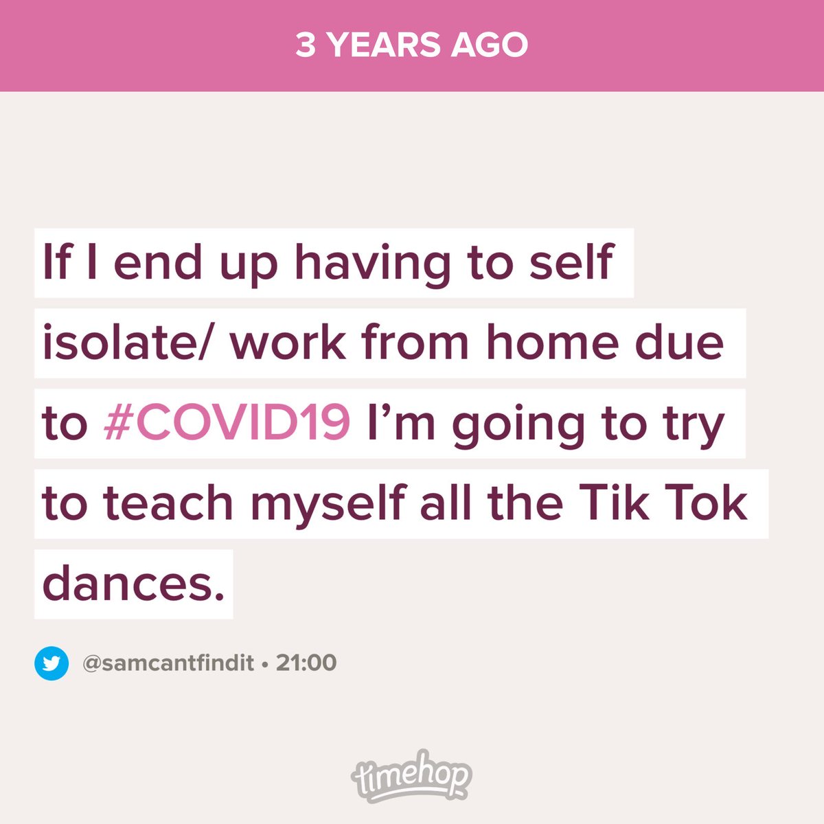 samcantfindit's tweet photo. If anyone wants an update.. I didn’t have to self isolate. I did work from home &amp; I did not learn any tik tok dances https://t.co/nbWZdq5Orc
