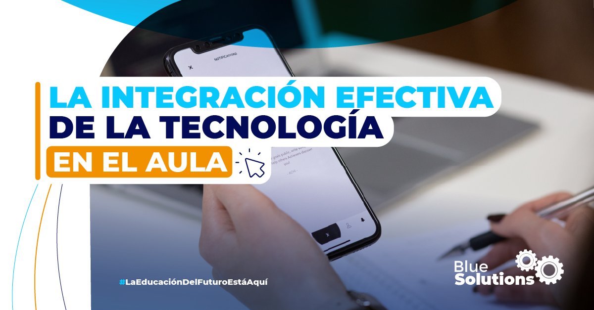 BluesolutionsE's tweet photo. En la era digital actual, la integración efectiva de la tecnología en el aula se ha vuelto cada vez más importante para mejorar la calidad de la educación y preparar a los estudiantes para el futuro. Lee más aquí https://t.co/5OeDehOXmo https://t.co/8cmxCZ1W6v