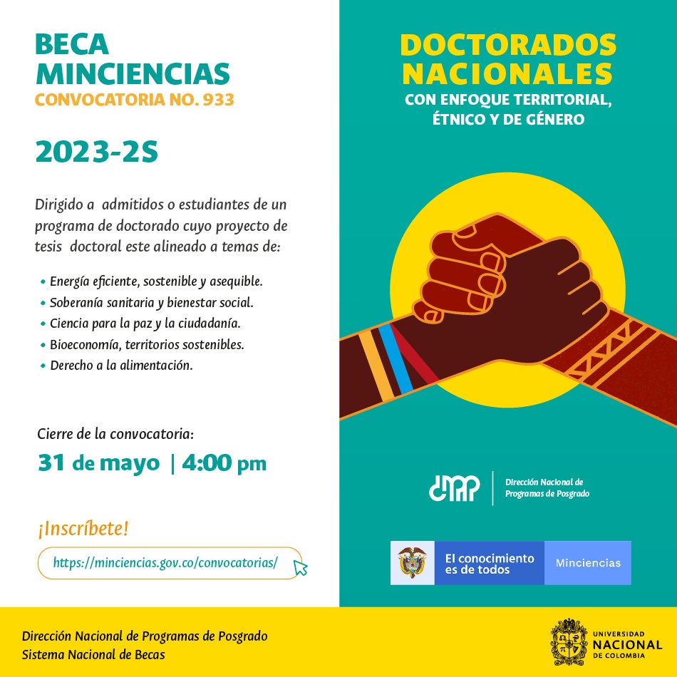 nyrojasr's tweet photo. Aspirantes al Doctorado en Estudios Ambientales @idea_un @UNALOficial pueden postularse a esta beca de @MincienciasCo https://t.co/RveEalVj1q