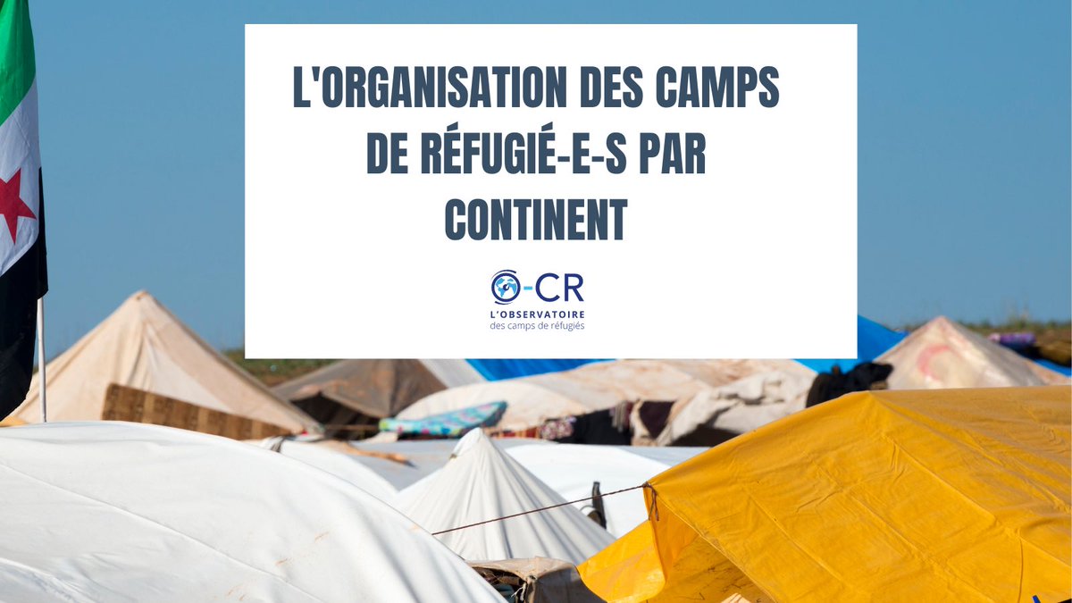 ObsRefugies's tweet photo. 
🔵 L’OCR revient sur l’organisation des camps de réfugié-e-s dans le monde.

ℹ️ Plus d’informations dans ce post.
#camps #réfugiés #Europe #Afrique #ANMO https://t.co/yvne2AEPRH