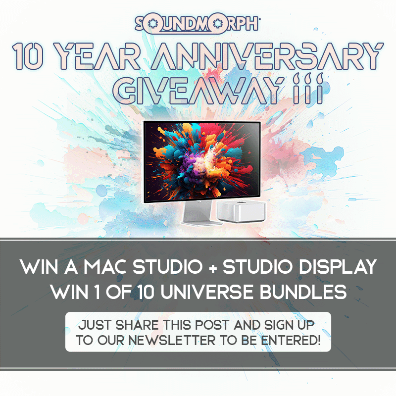 It is SoundMorph's 10 year anniversary Giveaway! To celebrate we are giving away over $30,000 worth of Universe Bundles and one lucky winner will win a Mac Studio + Studio Display! To Enter Re-tweet and like this post, and sign up to our newsletter at soundmorph.com.