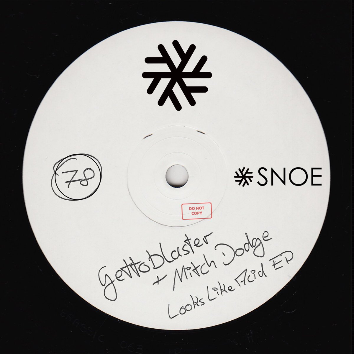 <a href="/GettoblasterDJ/">Gettoblaster</a> &amp; Mitch Dodge - ‘Looks Like Acid’ EP out 3/31 on SNOE
