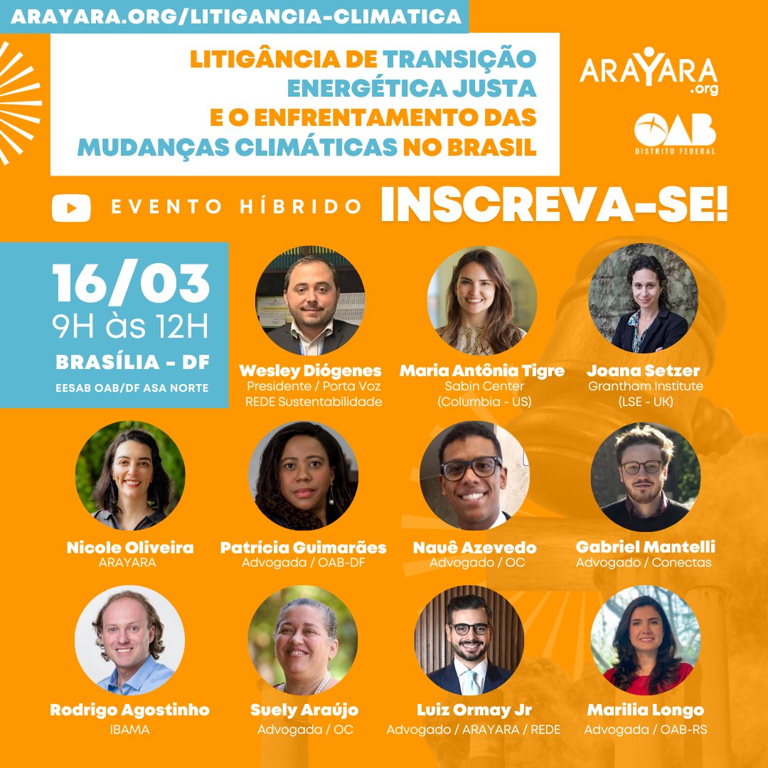 arayaraoficial's tweet photo. ⚖️ CONVITE:
Nesta Quinta 9h
Dia Nacional da Conscientização sobre #MudançasClimáticas 16/3

✅ Participe do Seminário Litigância de Transição Energética Justa e o Enfrentamento das Mudanças Climáticas no Brasil.

👉 Inscreva-se https://t.co/24Gv4qFMpj

#TransiçãoJusta #OAB https://t.co/w9vThRdqVg