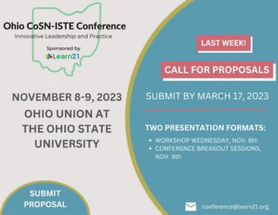 Ohio EdTech Leaders:

Have a great session idea for the 2023 #OhioCoSN-ISTE Conference at OSU in November?  We’d love to see it!!

Call for proposals closes this Friday:

conta.cc/3JczPSv