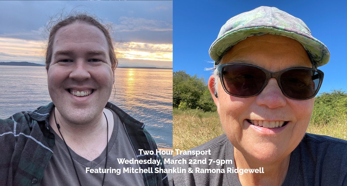 transport_two's tweet photo. Join us on Wednesday, March 22nd from 7-9 pm PDT for a Virtual Two Hour Transport featuring Mitchell Shanklin &amp; Ramona Ridgewell! We would love to hear your spec fic at the open mic &amp; we welcome writers from all over the world!

Facebook: https://t.co/VOW6nOLUqZ https://t.co/OgHQFR6jfE