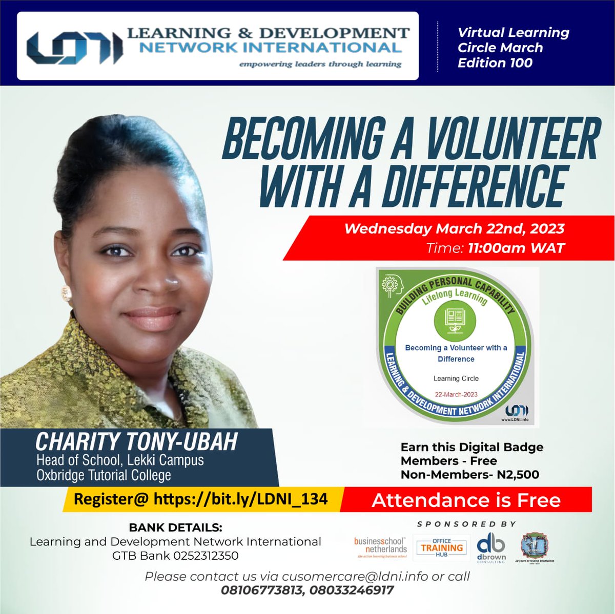 enokponi's tweet photo. Kindly join LDNI and Charity Tony-Ubah on Wednesday March 22, 2023 @ 11am as she gives insights into the resulting consequences of volunteerism to the volunteer, the benefactors and the community at large.

Please register @ https://t.co/qZHK4FguHi https://t.co/kd3s2F7Pur