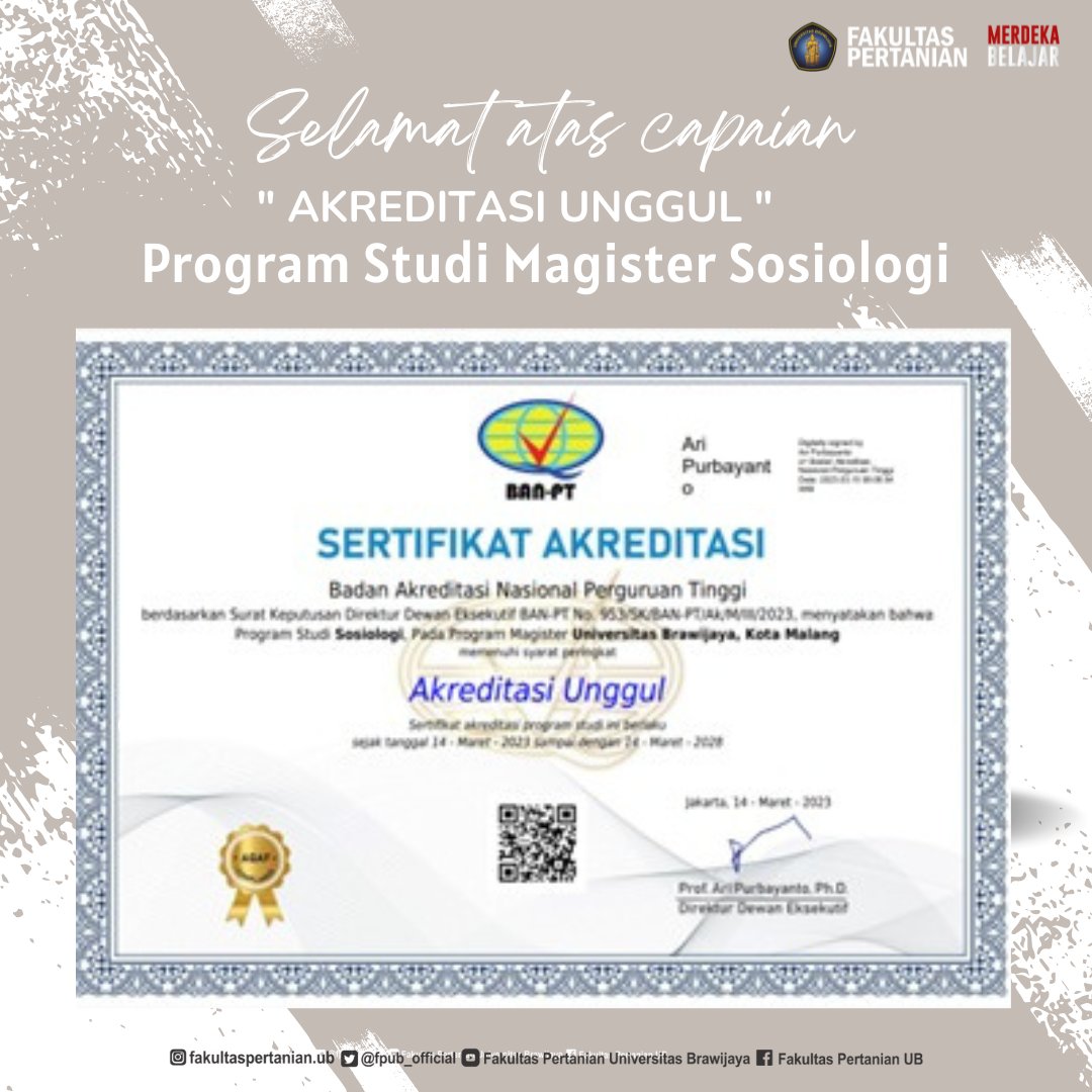 RT fpub_official "Selamat atas capaian
Akreditasi Unggul dari BAN-PT
Program Studi Magister Sosiologi
Fakultas Pertanian Universitas Brawijaya
Peringkat akreditasi Unggul merupakan akreditasi tertinggi bagi sebuah perguruan tinggi yang memenuhi krite… "