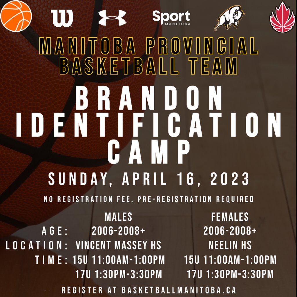 basketballmb's tweet photo. REMINDER: 2023 Manitoba Provincial Team Identification Camp Set for Brandon on April 16 for 15U &amp; 17U Male and Female https://t.co/1coQyaXWZH #mbhoops https://t.co/S8pMPZUiUD