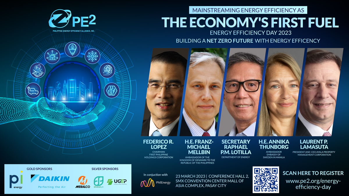 iBuildPhil's tweet image. #PE2 is hosting the third edition of the annual event #EnergyEfficiencyDay to be will be held at 9:30am, Thu, 23 March 2023 at the Conference Hall 2, Level 2, SMX Convention Center, Mall of Asia Complex, Pasay. Register and learn more here: eeday.pe2.org