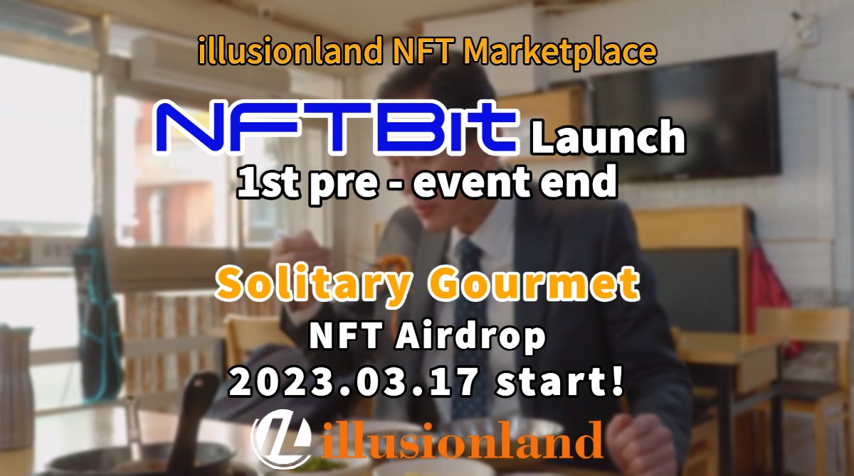 IL_Illusionland's tweet photo. #ILLUSIONLAND NFTBit Pre-Event 1st Round Ends📢

🔉 Winner  @yahyaalifar150
🏆#SolitaryGourmet NFT Airdrop
Contact us via Twitter DM to receive the reward.🙌

Look forward to the Solitary Gourmet NFT airdrop on 17th🔥

 #NFT #Airdrop #NFTGiveaways https://t.co/f7GbsZxeDN