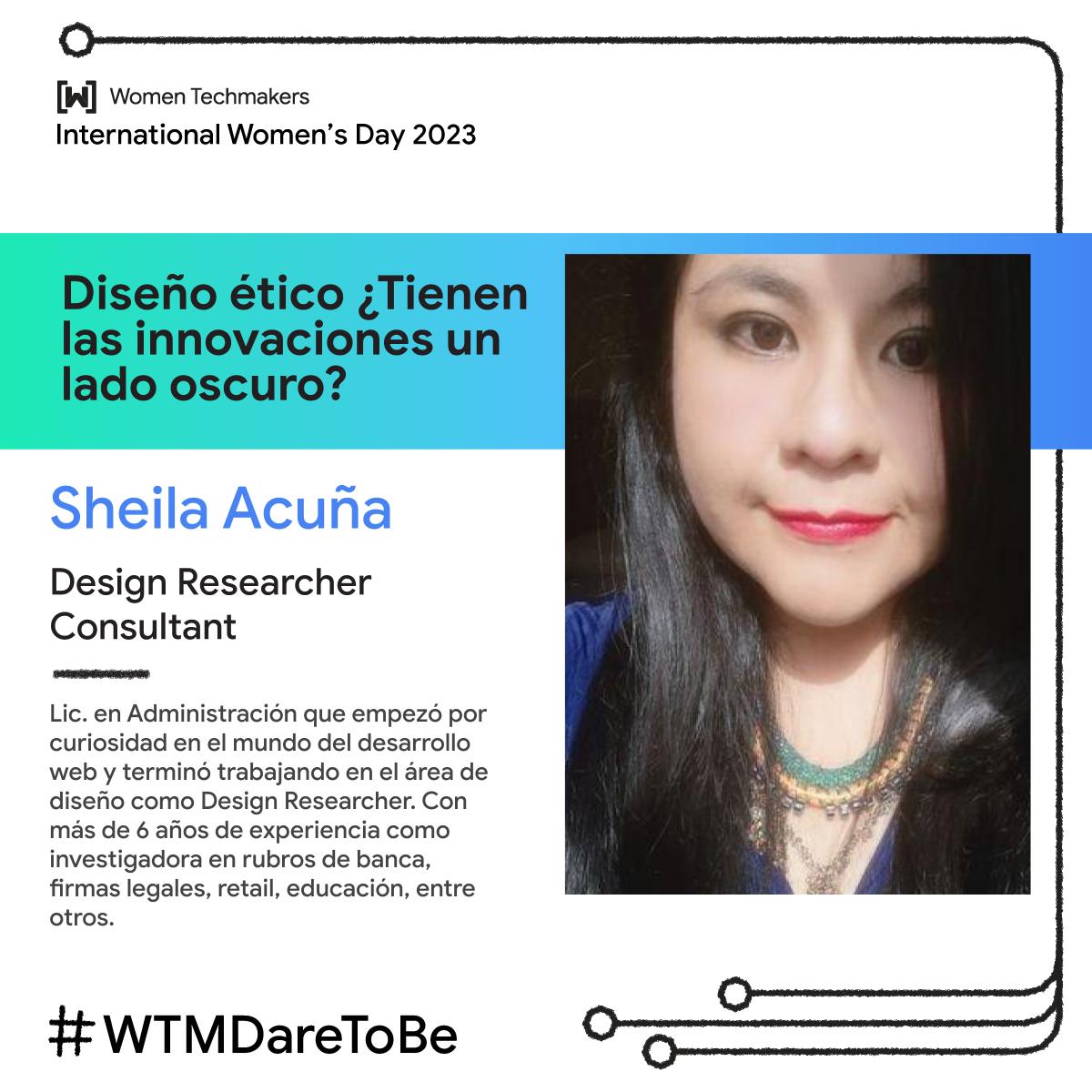 WTMLima's tweet photo. ¡Conoce a Sheila Acuña Obregon!
Lic Administración/Design Researcher. En su charla "Diseño ético ¿Tienen las innovaciones un lado oscuro?", reflexionará sobre la ética en el diseño y su impacto en el mundo.
¡Unete a esta discusión! https://t.co/fQJHexsEX5
#WTMLima #IWD2023 https://t.co/AOslV3C29N