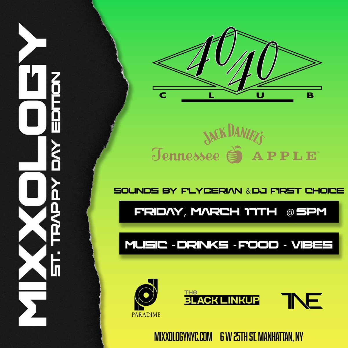 theblacklinkup's tweet photo. Meet us at Mixxology 40/40 to kick the weekend of RIGHT 🍀

Sounds by Flygerian &amp; DJ First Choice 🔥

Tickets are selling fast! Tix 🎟️ are still live on our site - get em while you still can 🤪

https://t.co/UDtLYoY8UP

#NYC #StPatricksDay2023 #StPattysDay https://t.co/lm1i5S13XG