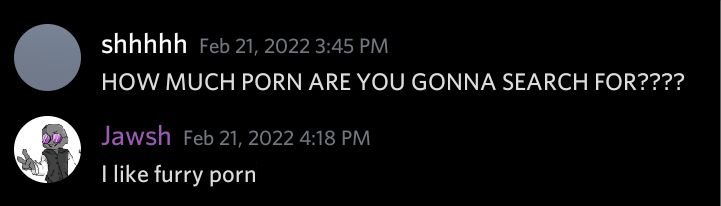 C1CADA0's tweet photo. "I like furry porn" -Josh 2022 https://t.co/I3GxB43mwO