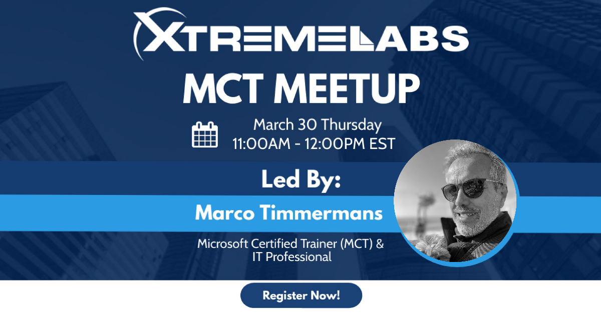 Marco Timmermans, MCT and IT Professional will be hosting our March MCT Meetup. Register now!  #Xtremelabs #digitallearninglabs #handsonlabs #webinar #microsoft #mct

xtremelabs.io/about-xtremela…