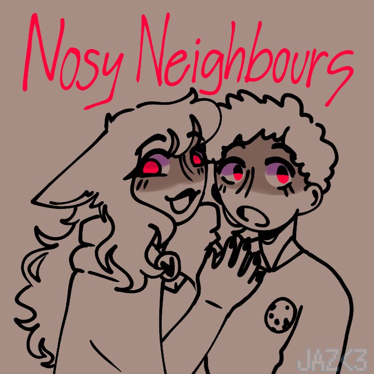 The nosiest of neighbours, just a lil break doodle of them while i do my hw :33
-
#limitedlifefanart #nosyneighbours