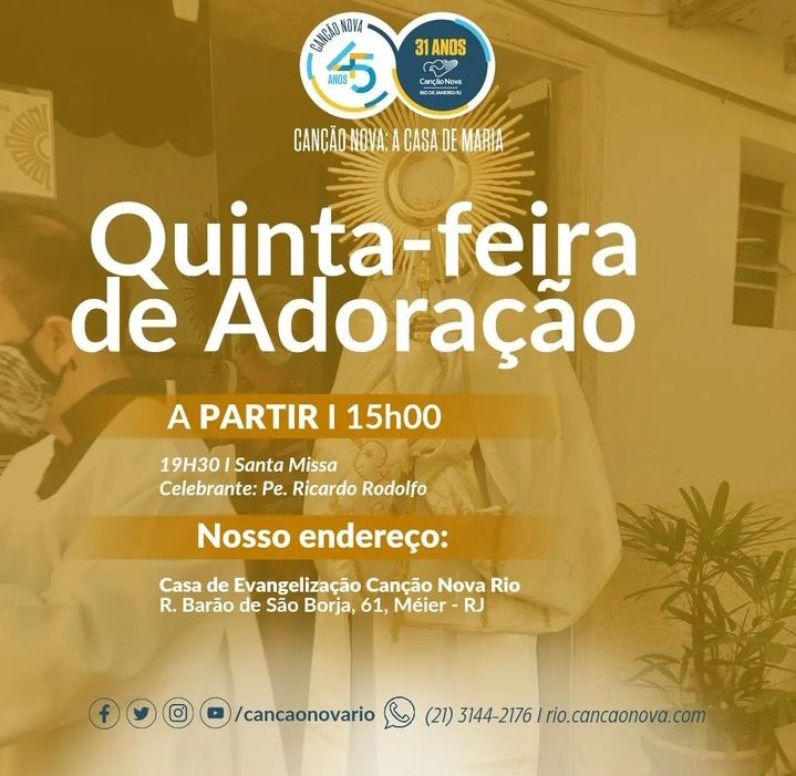 cancaonovario's tweet photo. Hoje é dia de Adorar ao Senhor Jesus na Canção Nova!
Vamos viver uma quinta-feira diferente?
⏰️ 15h00
📍R. Barão de São Borja, 61, Méier-RJ
Mais informações:
(21) 3344-2176
eventos.rj@cancaonova.com
#cnrio
#cancaonova
#quintadeadoracao https://t.co/iE8ezNmpU9
