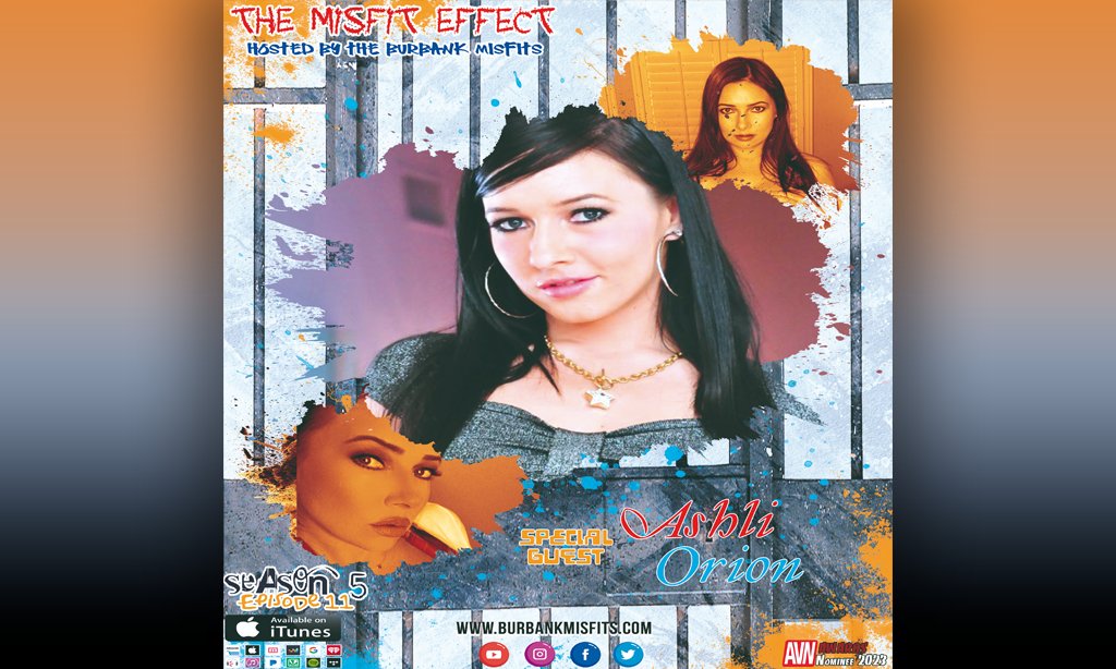 AVN Media Network on Twitter: "Ashli Orion Guests on 'The Misfit Effect