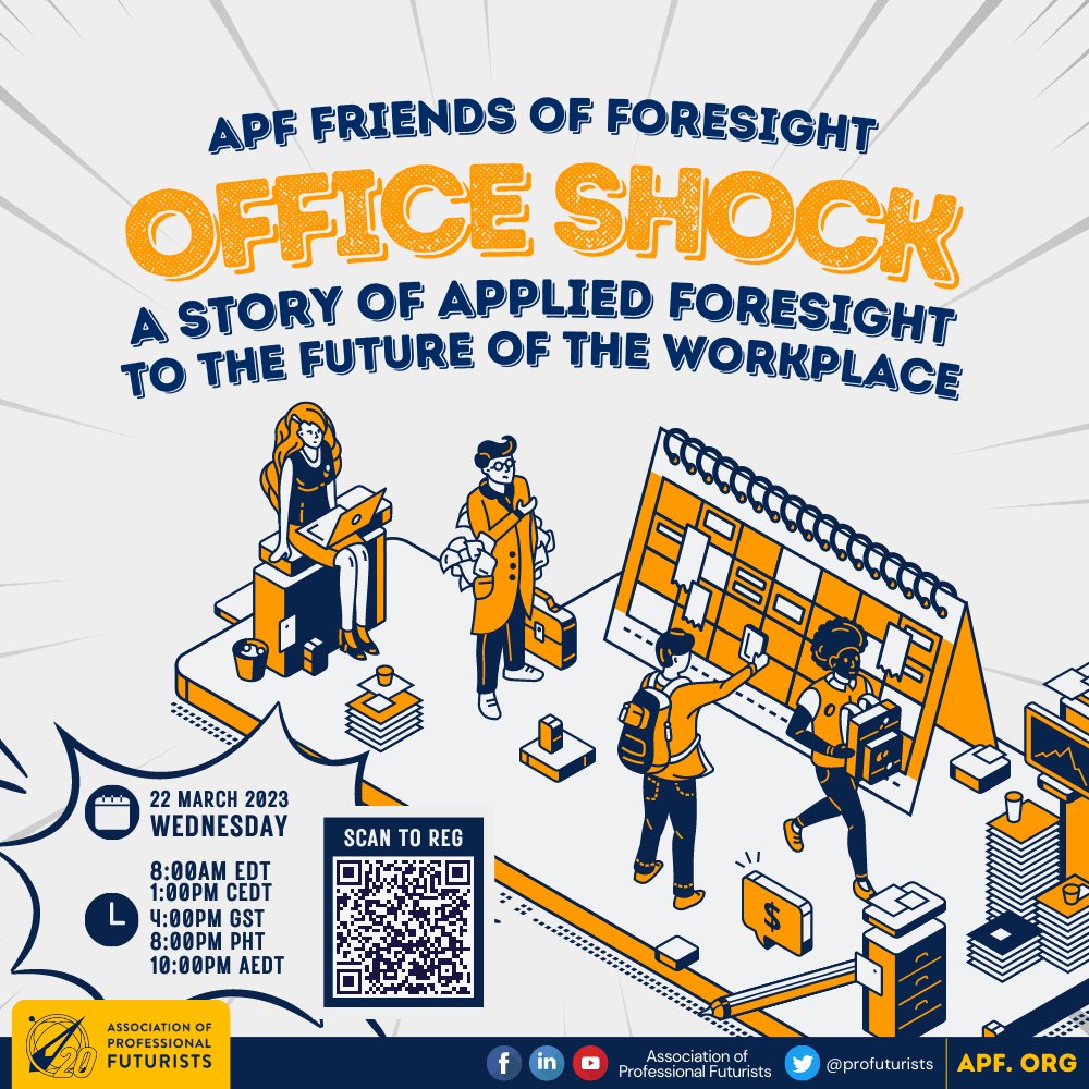 profuturists's tweet photo. ππ’ππ‘ π¨π¦ in this conversation as we unpack and explore the future of the workplace!
π When: Wednesday, March 22, 2023 | 8:00AM EDT
π Where: Online via Zoom
π Register Here: https://t.co/djvGiH2MbS
#futures
#futurists
#foresight
#futureofexperience
#FriendsofForesight https://t.co/fHOkD6JUzY