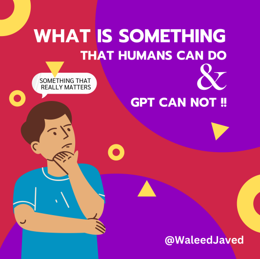PistaDev's tweet photo. GPT4 is here, and it's not only amazing but mind blowing.

Despite its impressive abilities, there are still things that GPT can't do that humans can. 

One of them is experiencing emotions and empathy, which makes us uniquely human.

What would you add👇🤔 https://t.co/Ys1ZZnauot