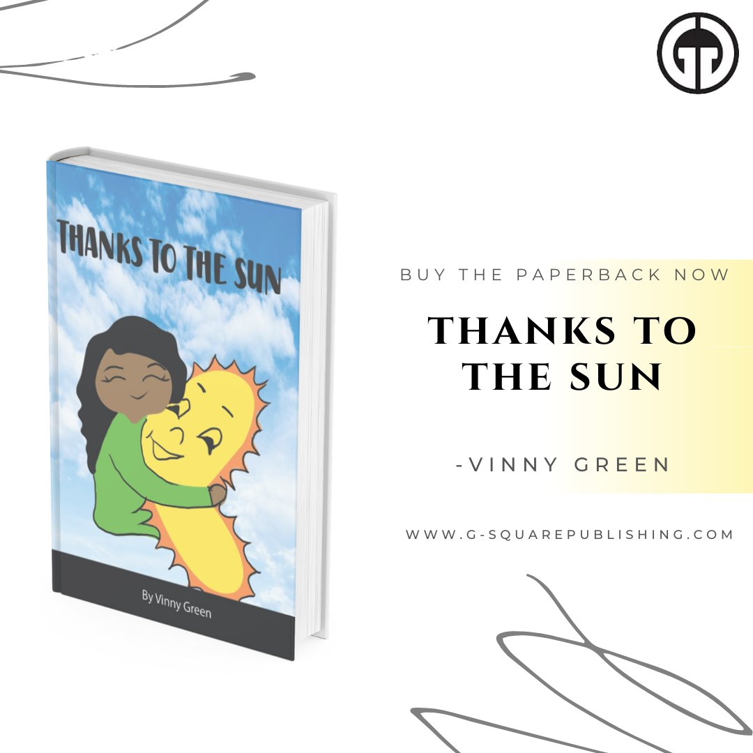 g_publications's tweet photo. An artistic children’s book, written by Vinny Green and his 11-year-old niece, Jaila McCoy, in which they present a youthful view of thanking the Sun 🌞

Buy now 👉 https://t.co/tJYzdHot1H https://t.co/h7x82RIE6N