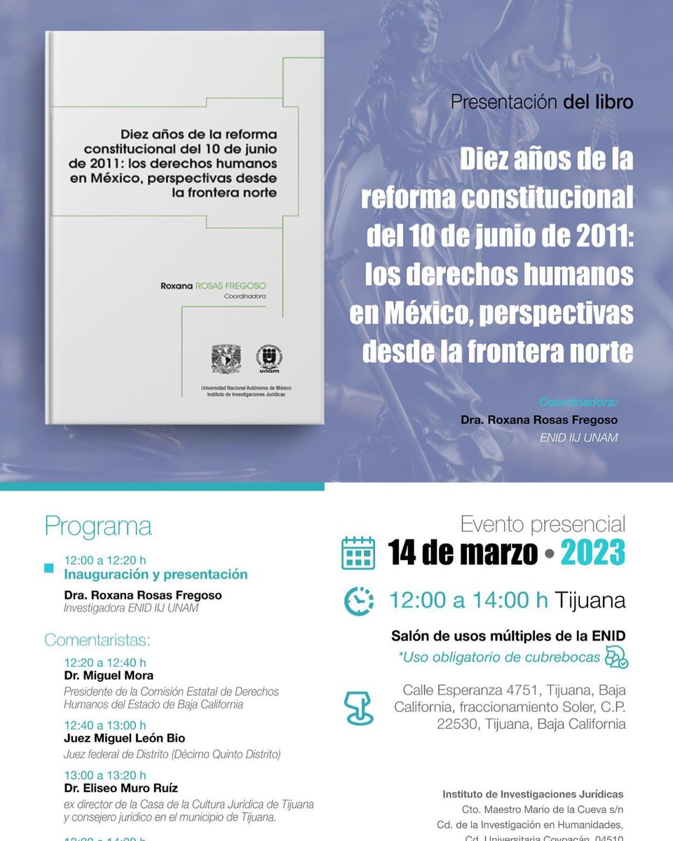 CarlosArielLim's tweet photo. Presentación del #libro "Diez años de la #reformaconstitucional del 10 de junio de 2011: los #derechoshumanos en México, perspectivas desde la #frontera norte", coordinado por @fregoso_rosas y publicado por @ENID_IIJ @IIJUNAM https://t.co/bpnsMxkoYI