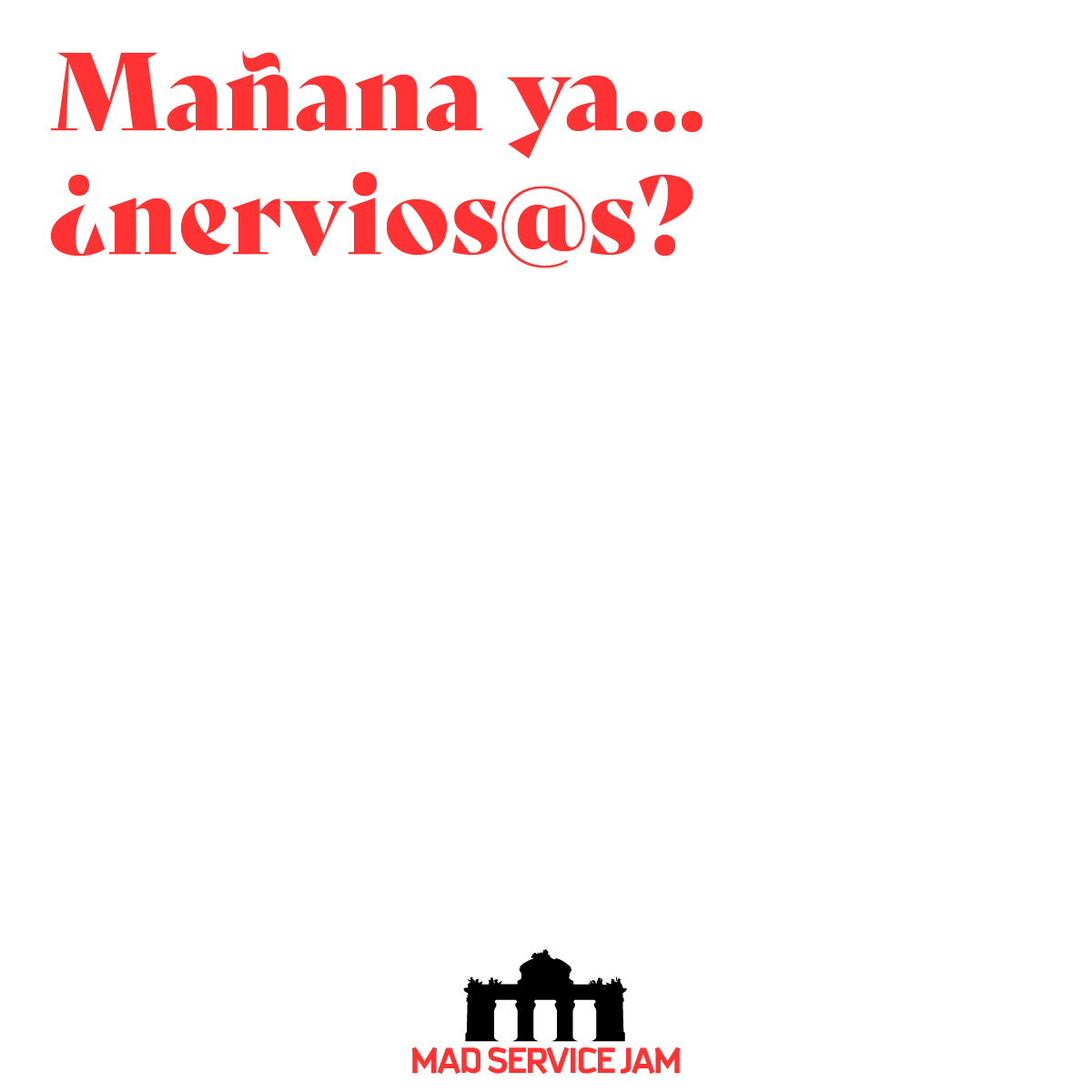 ¡Pues esto es ya mañana!
Motores en marcha, embrague preparado, el pie del acelerador en tensión… ¡arrancamos en ya!
Tanto si participas como si no, sigue el evento global a través del hashtag #GSJam
Y el nuestro: #madservicejam