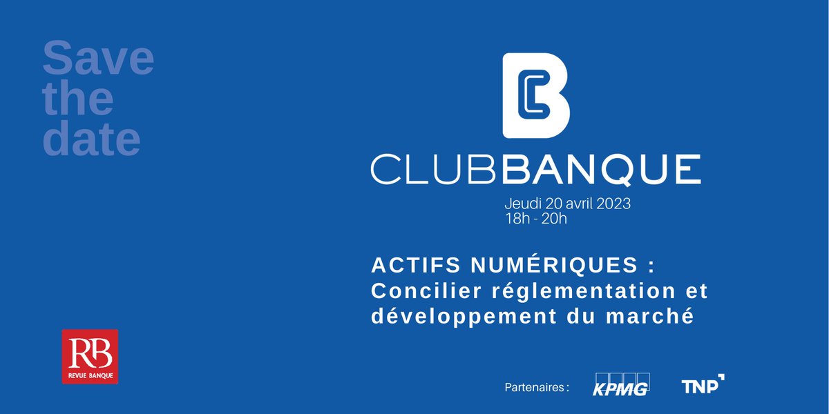 RevueBanque's tweet photo. Actifs numériques : concilier réglementation et développement du marché
Le jeudi 20 avril de 18h à 20h.
Evénement en présentiel ou à distance - Cocktail de 20h à 21h
Inscription : https://t.co/Sb1igN7CHT
#banque #revuebanque #clubbanque #mica #actifnumérique #crypto #meta https://t.co/XR32JeynGB